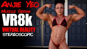 Anjie Yeo - Muscle Geisha 2023: Virtual Reality Video (8K)